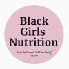 Black Girls Nutrition