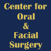 Center for Oral & Facial Surgery